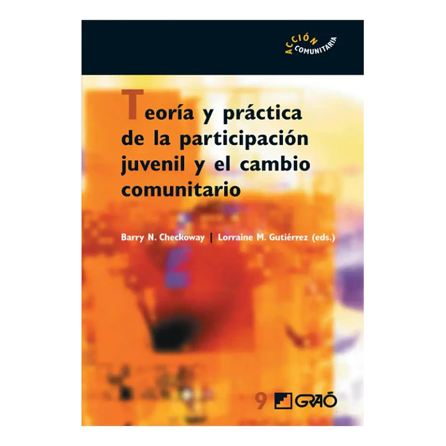 Teoría y Práctica de la participación juvenil y el cambio comunitario