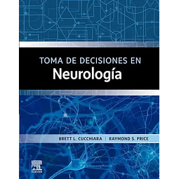 Toma de decisiones en neurología