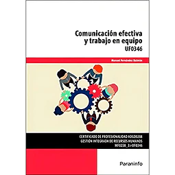 Comunicación efectiva y trabajo en equipo
