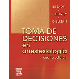 Toma de decisiones en anestesiologia