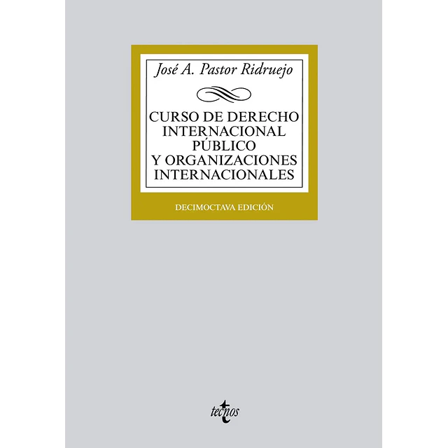 Curso de Derecho Internacional Público y Organizaciones Internacionales
