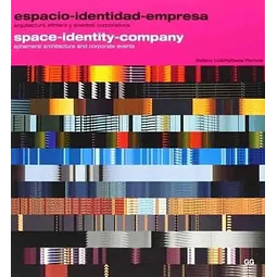 Espacio-identidad-empresa. Arquitectura efímera y eventos corporativos
