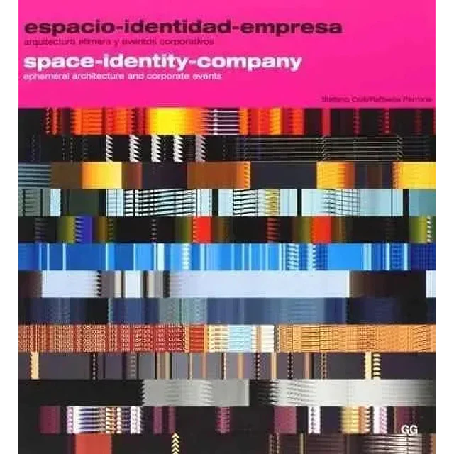 Espacio-identidad-empresa. Arquitectura efímera y eventos corporativos