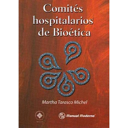 Comités hospitalarios de Bioética