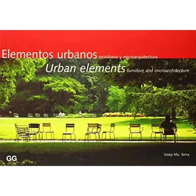 Elementos urbanos mobiliario y microarquitectura