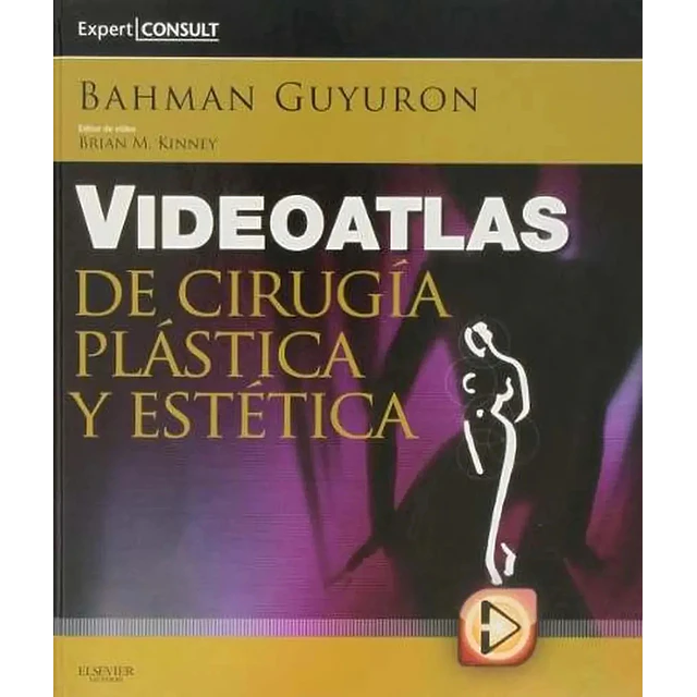Videoatlas de Cirugía Plástica y Estética
