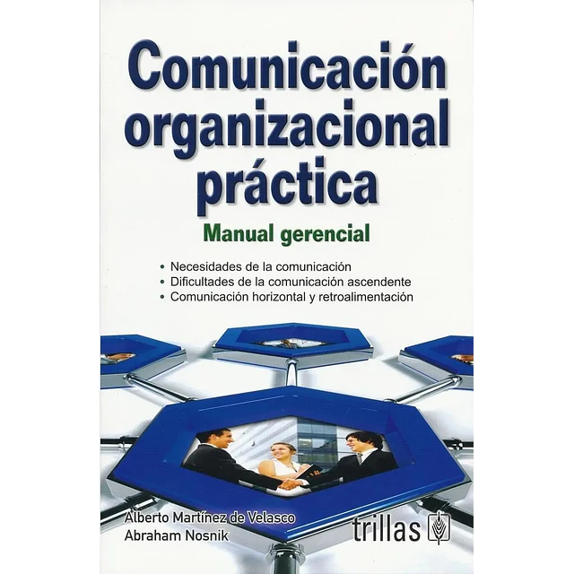 Comunicación Organizacional Práctica