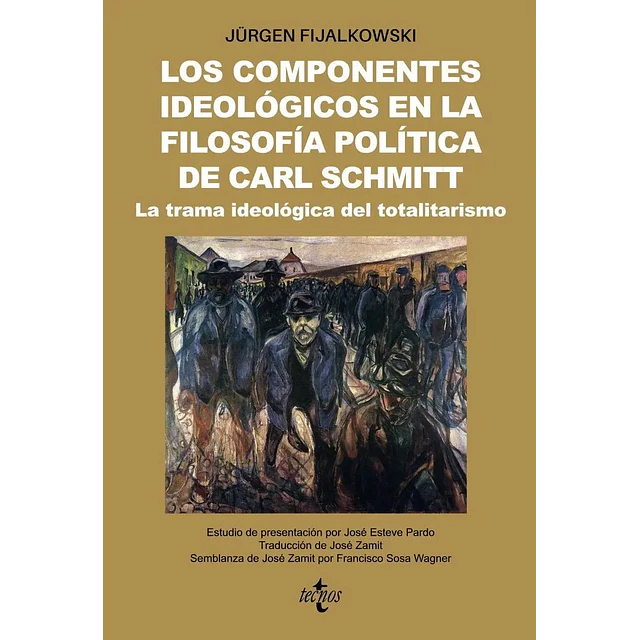 Los componentes ideológicos en la filosofía política de Carl Schmitt: