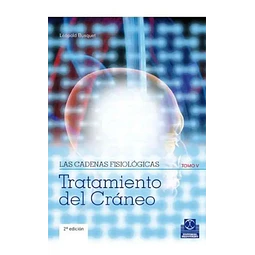 Las Cadenas Fisiológicas Tomo V
