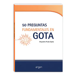 50 Preguntas Fundamentales en Gota