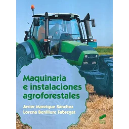 Maquinaria e instalaciones agroforestales