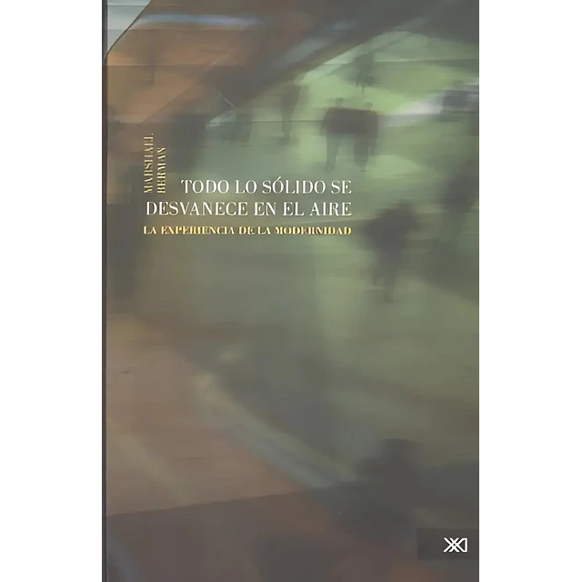 Todo lo sólido se desvanece en el aire
