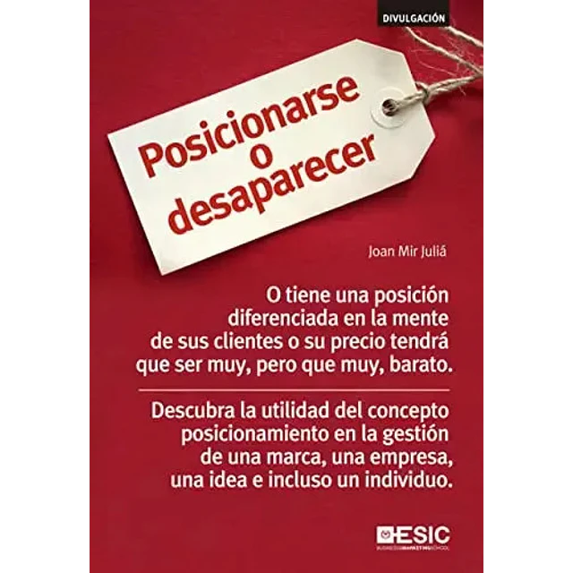 Posicionarse o Desaparecer