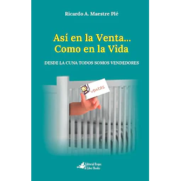 Así en la Venta como en la vida. Desde la cuna todos somos vendedores