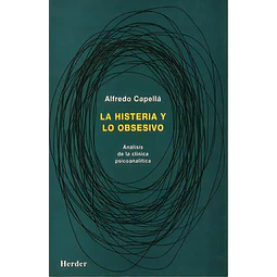 La Histeria y lo Obsesivo