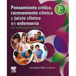 Pensamiento crítico, razonamiento clínico y juicio clínico en enfermería
