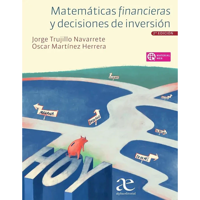 Matemática financieras y decisiones de inversión