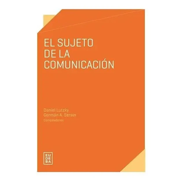 El sujeto de la comunicación