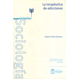 La Terapéutica de Adicciones