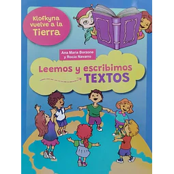 Leemos y escribimos textos