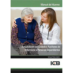 Actualización en Cuidados Auxiliares de Enfermería a Personas Dependientes
