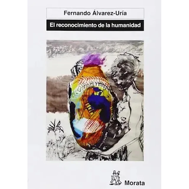 El reconocimiento de la humanidad