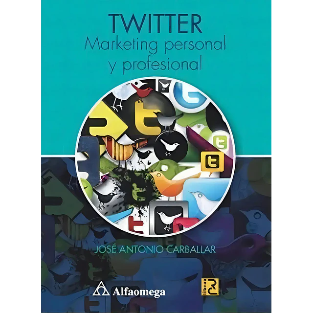 Twitter Marketing personal y profesional