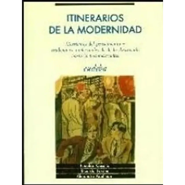 Itinerarios de la Modernidad