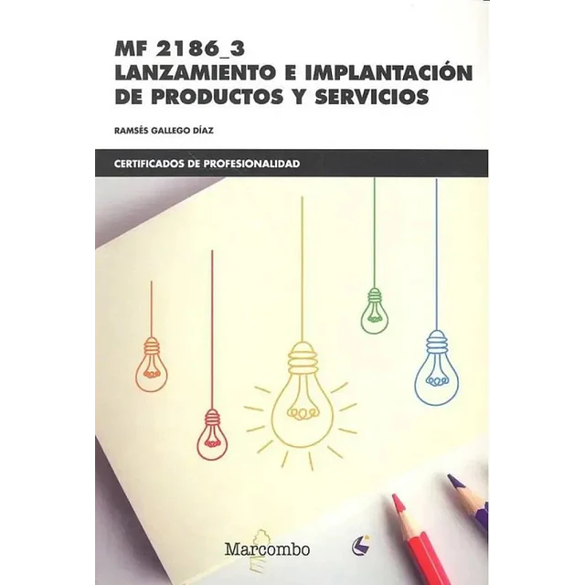 Lanzamiento e Implantación de Productos y Servicios