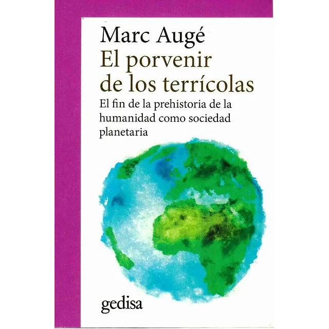 El porvenir de los terrícolas