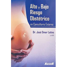 Alto y bajo riesgo obstetrico en consultorio externo