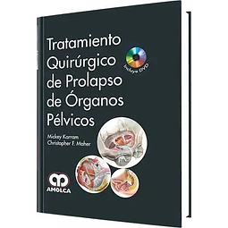 Tratamiento Quirúrgico del Prolapso de Órganos Pélvicos