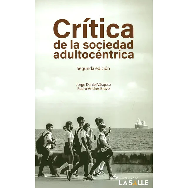 Crítica de la Sociedad Adultocentrica