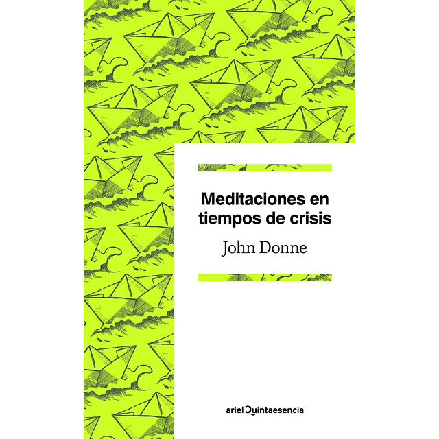 Meditaciones en tiempos de crisis