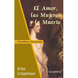 El amor las mujeres y la muerte