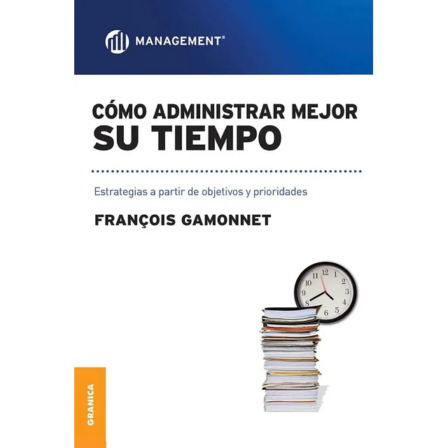 Como administrar mejor Su Tiempo