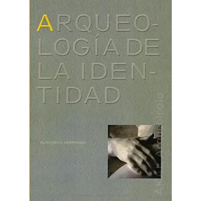 Arqueología de la Identidad
