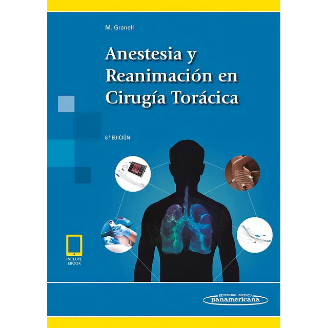 Anestesia y Reanimación en Cirugía Torácica