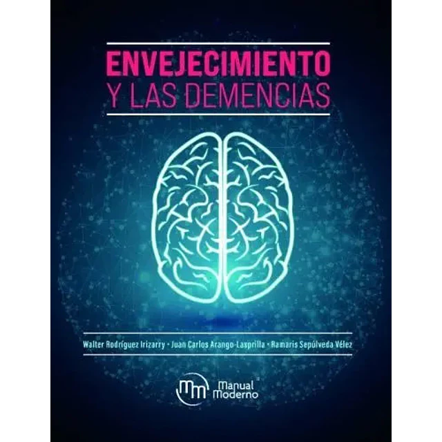 Envejecimiento y las demencias
