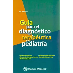 Guía para el Diagnóstico y Terapéutica en Pediátria