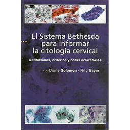 El sistema Bethesda para informar la citologia cervical