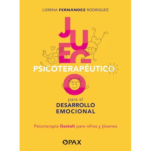 Juego psicoterapéutico para el desarrollo emocional. Psicoterapia Gestalt para niños y jóvenes.