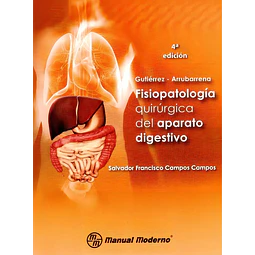 Fisiopatología Quirúrgica del Aparato Digestivo Gutiérrez-Arrubarrena