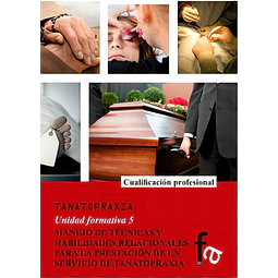 Tanatopraxia Unidad Formativa 5
