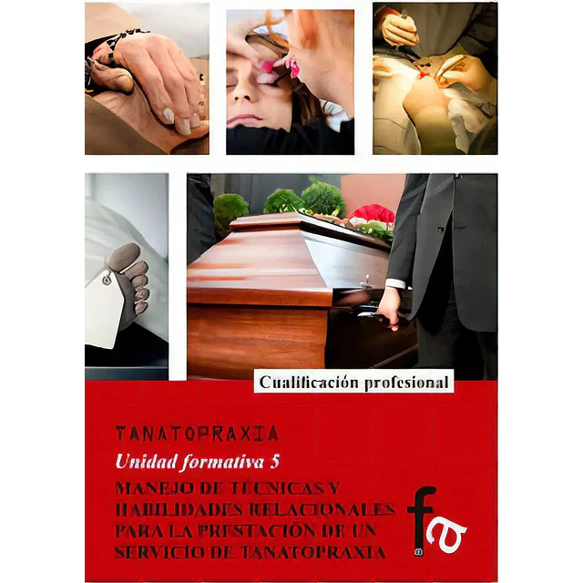 Tanatopraxia Unidad Formativa 5