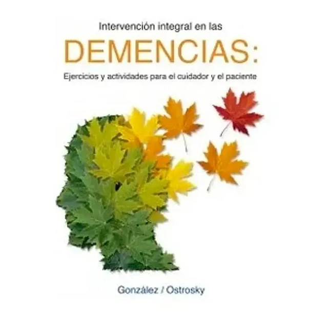 Intervención integral en las Demencias