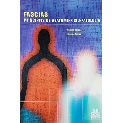 Fascias Principios de anatomo - fisio - patología