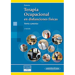 Terapia ocupacional en disfunciones físicas