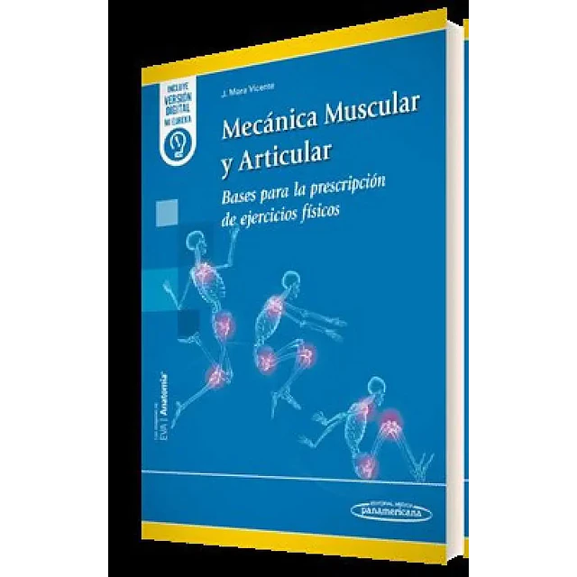 Mecánica muscular y articular. Bases para la prescripción de ejercicios físicos
