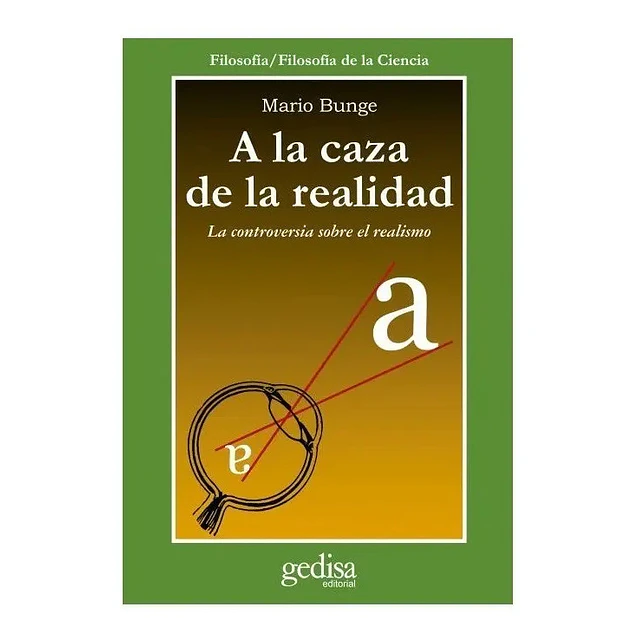 A la Caza de la Realidad la controversia sobre la realidad